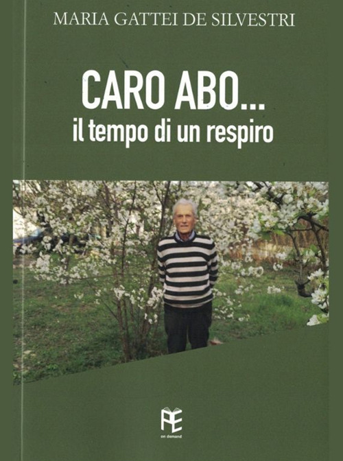 Caro Abo... Il tempo del respiro
