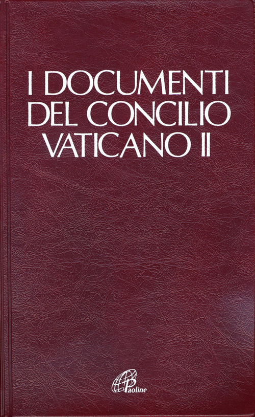 I documenti del Concilio Vaticano II