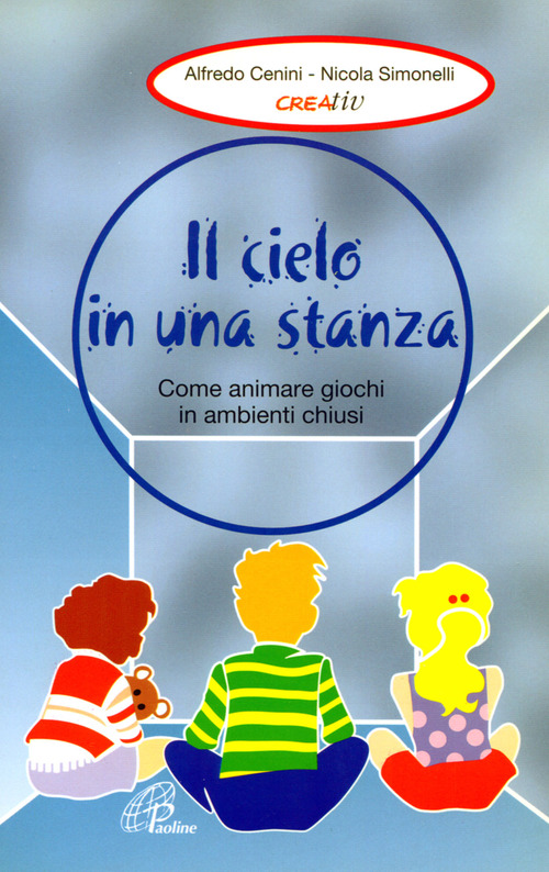 Il cielo in una stanza. Come animare giochi in ambienti chiusi