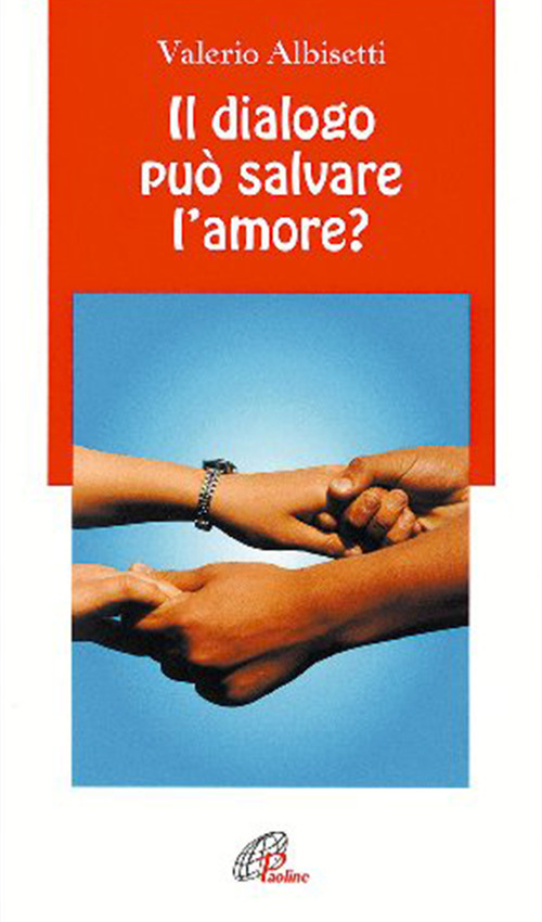 Il dialogo può salvare l'amore