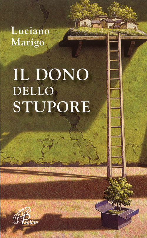 Il dono dello stupore