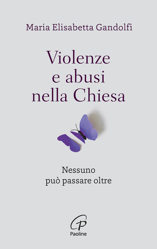 Violenze e abusi nella chiesa. Nessuno può passare oltre
