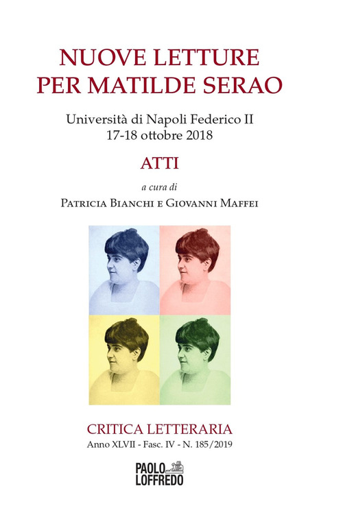 Nuove letture per Matilde Serao. Università di Napoli Federico II (17-18 ottobre 2018). Atti