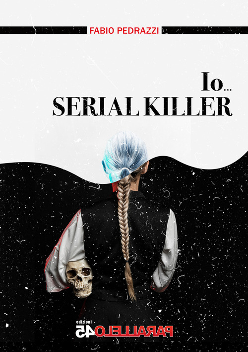 Io... serial killer