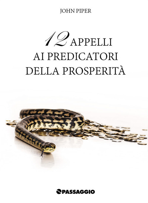 12 appelli ai predicatori della prosperità