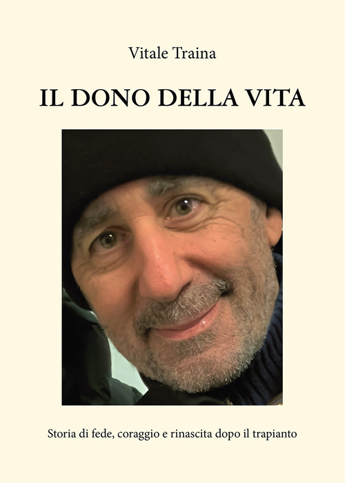 Il dono della vita