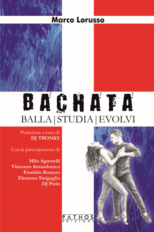 Bachata. Balla, studia, evolvi