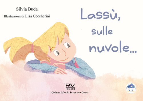 Lassù, sulle nuvole...