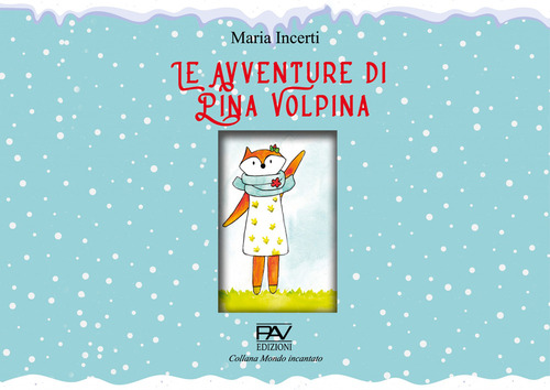 Le avventure di Pina Volpina