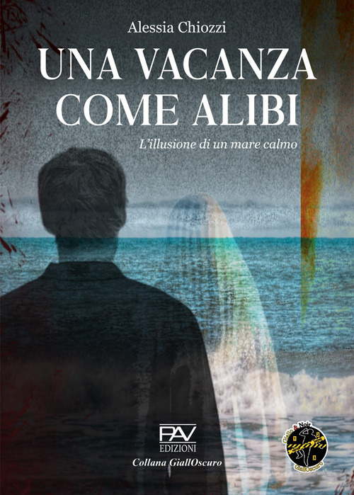 Una vacanza come alibi. L'illusione di un mare calmo