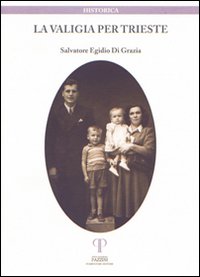 La valigia per Trieste