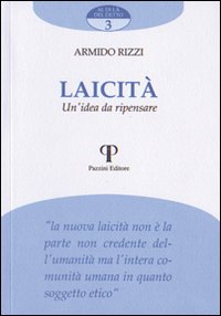 Laicità. Un'idea da ripensare