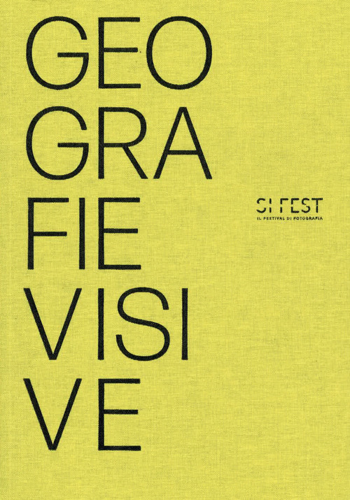 Si fest 2025. Geografie visive