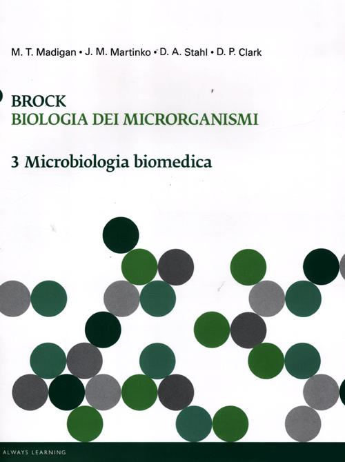 Brock. Biologia dei microrganismi