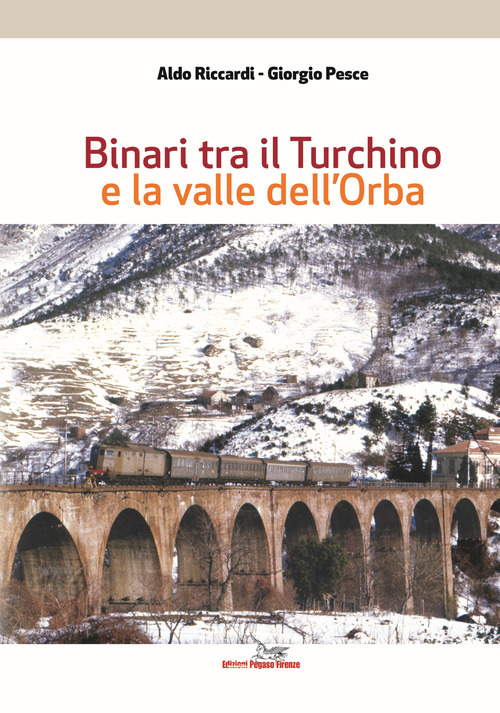 Binari tra il Turchino e la valle dell'Orba