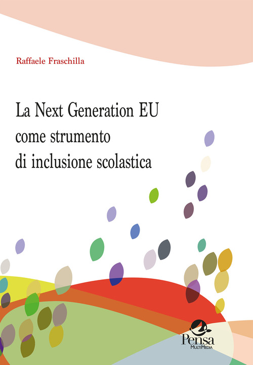 La Next Generation EU come strumento di inclusione scolastica