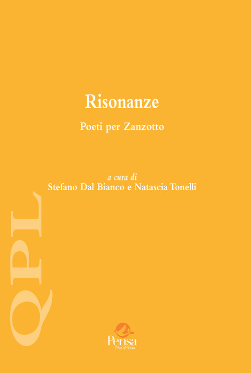 Risonanze. Poeti per Zanzotto