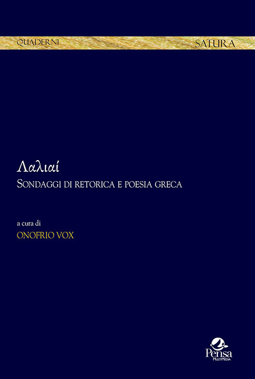 Sondaggi di retorica e poesia greca Laliai