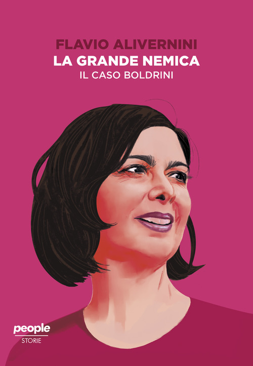 La grande nemica. Il caso Boldrini