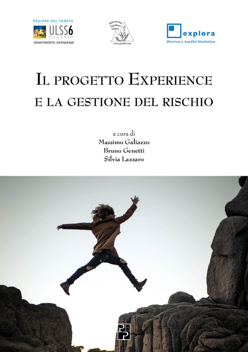 Il Progetto Experience e la gestione del rischio
