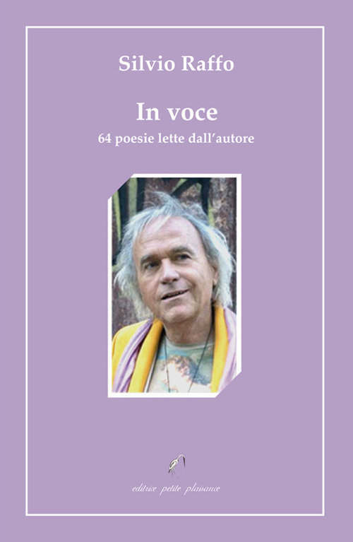In voce. 64 poesie lette dall'autore