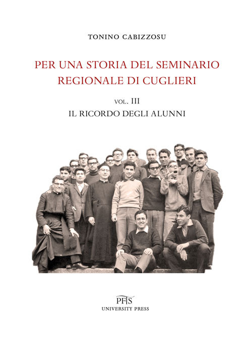 Per una storia del seminario regionale di Cuglieri (1927-1971)