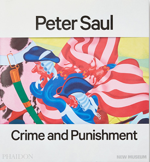 Peter Saul. Crime and punishment