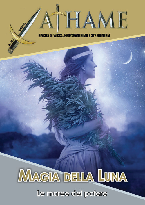 Athame. Rivista di wicca, neopaganesimo e stregoneria
