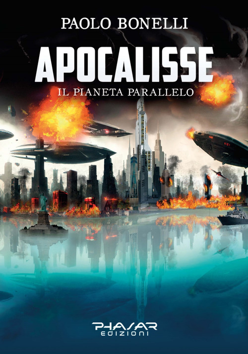 Apocalisse. Il pianeta parallelo