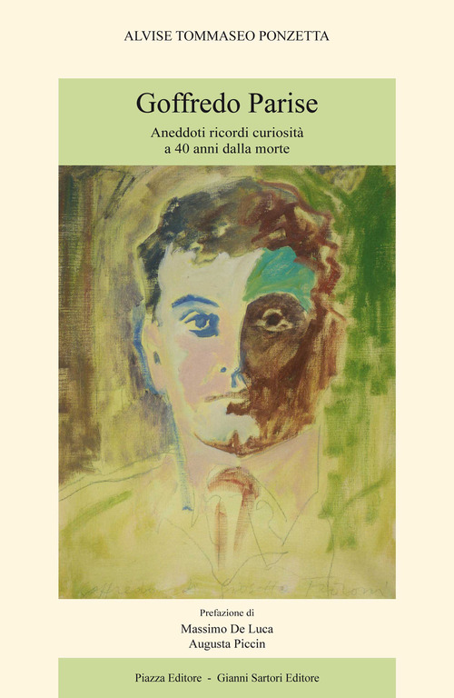 Goffredo Parise. Aneddoti ricordi curiosità a 40 anni dalla morte