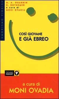 Così giovane e già ebreo. Umorismo yiddish