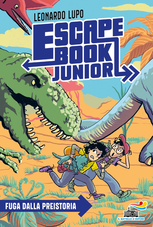 Fuga dalla preistoria. Escape book junior