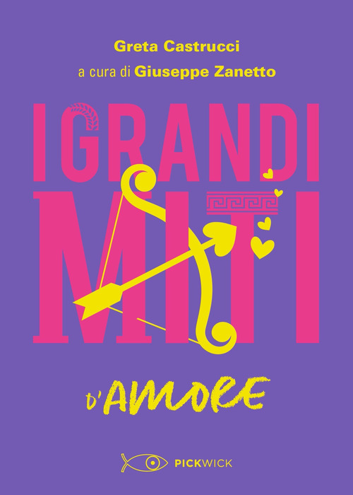 I grandi miti d'amore