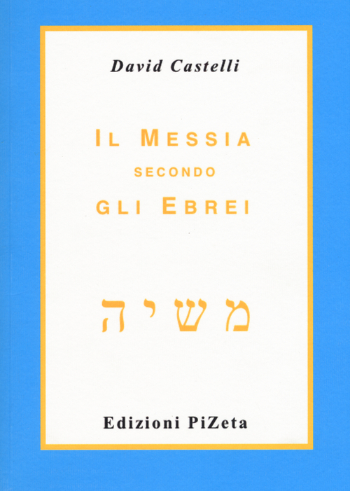 Il Messia secondo gli ebrei