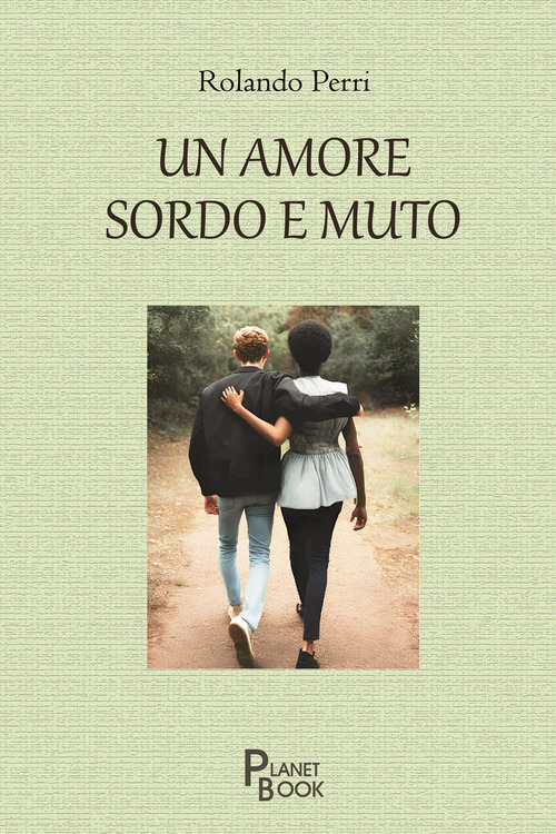 Un amore sordo e muto