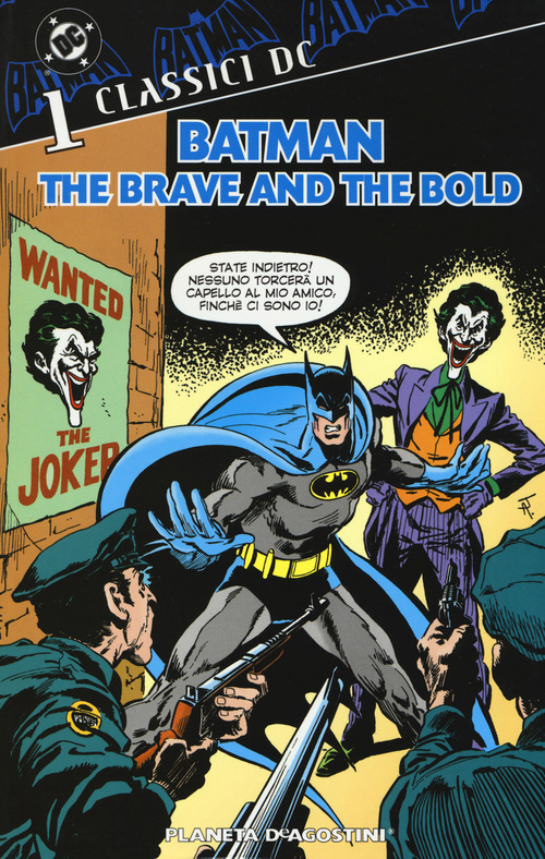Batman. The brave and the bold