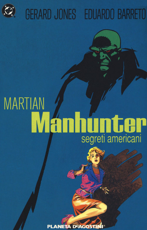 Martian manhunter. Segreti americani