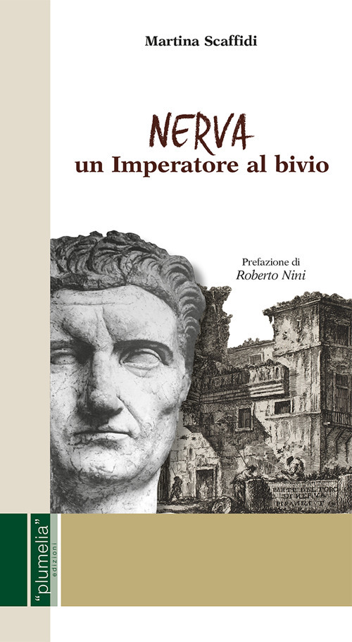 Nerva. Un imperatore al bivio