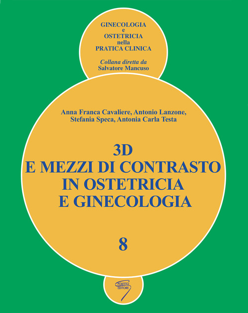 3D e mezzi di contrasto in ostetricia e ginecologia