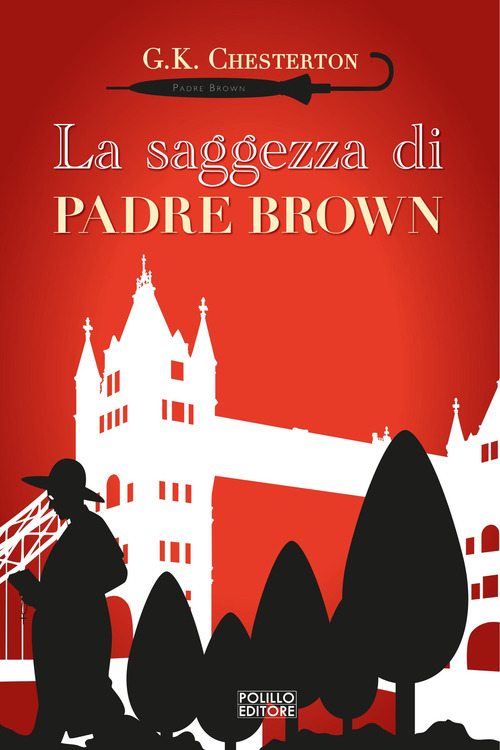 La saggezza di padre Brown