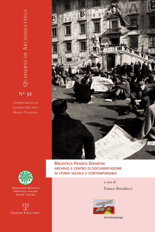 Biblioteca Franco Serrantini, archivio e centro di documentazione di storia sociale e contemporanea