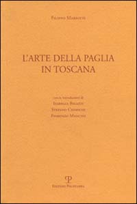 L'arte della paglia in Toscana
