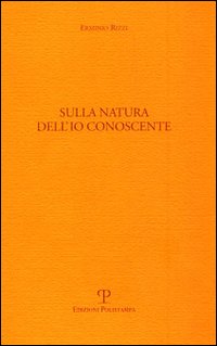 Sulla natura dell'io conoscente