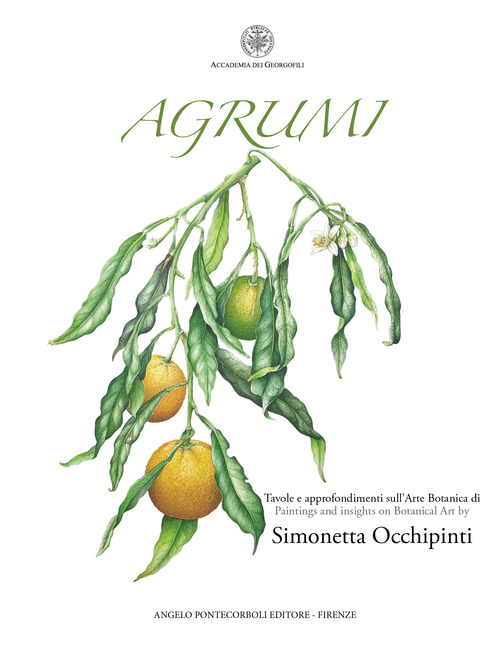 Agrumi. Tavole e approfondimenti sull'Arte Botanica