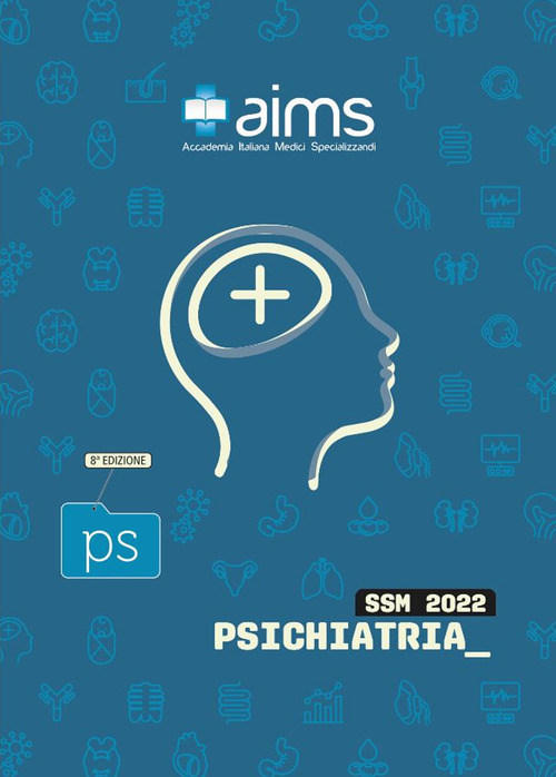 Manuale di psichiatria. Concorso nazionale SSM