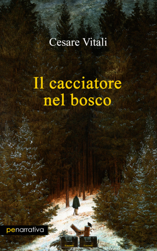 Il cacciatore nel bosco