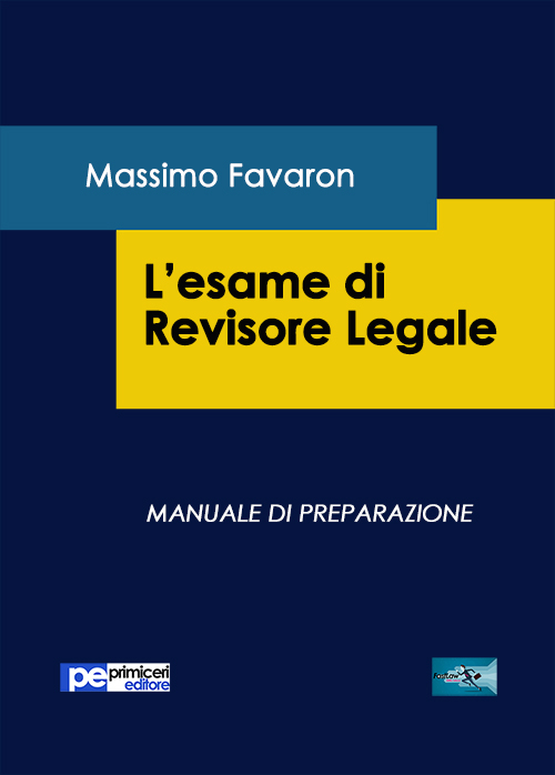 L'esame di revisione legale. Manuale di preparazione