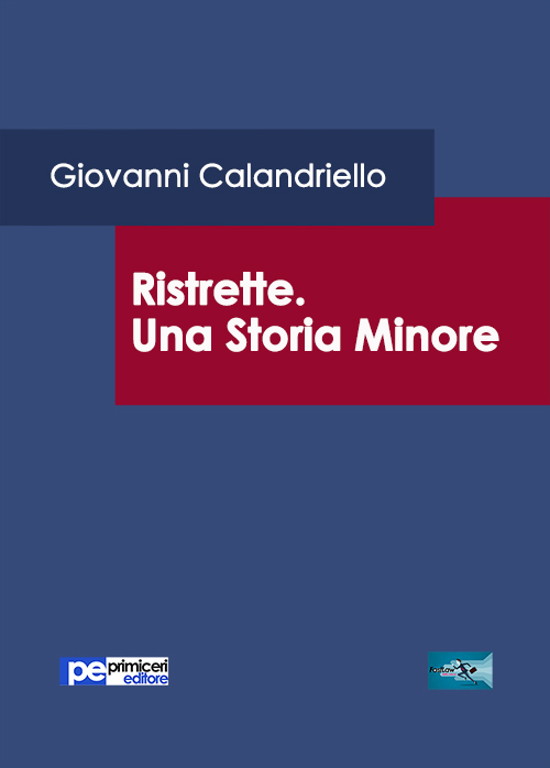 Ristrette. Una storia minore