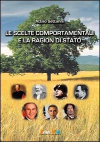Le scelte comportamentali e la ragion di Stato