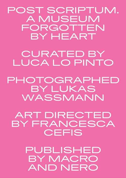 Post scriptum. A museum forgotten by heart